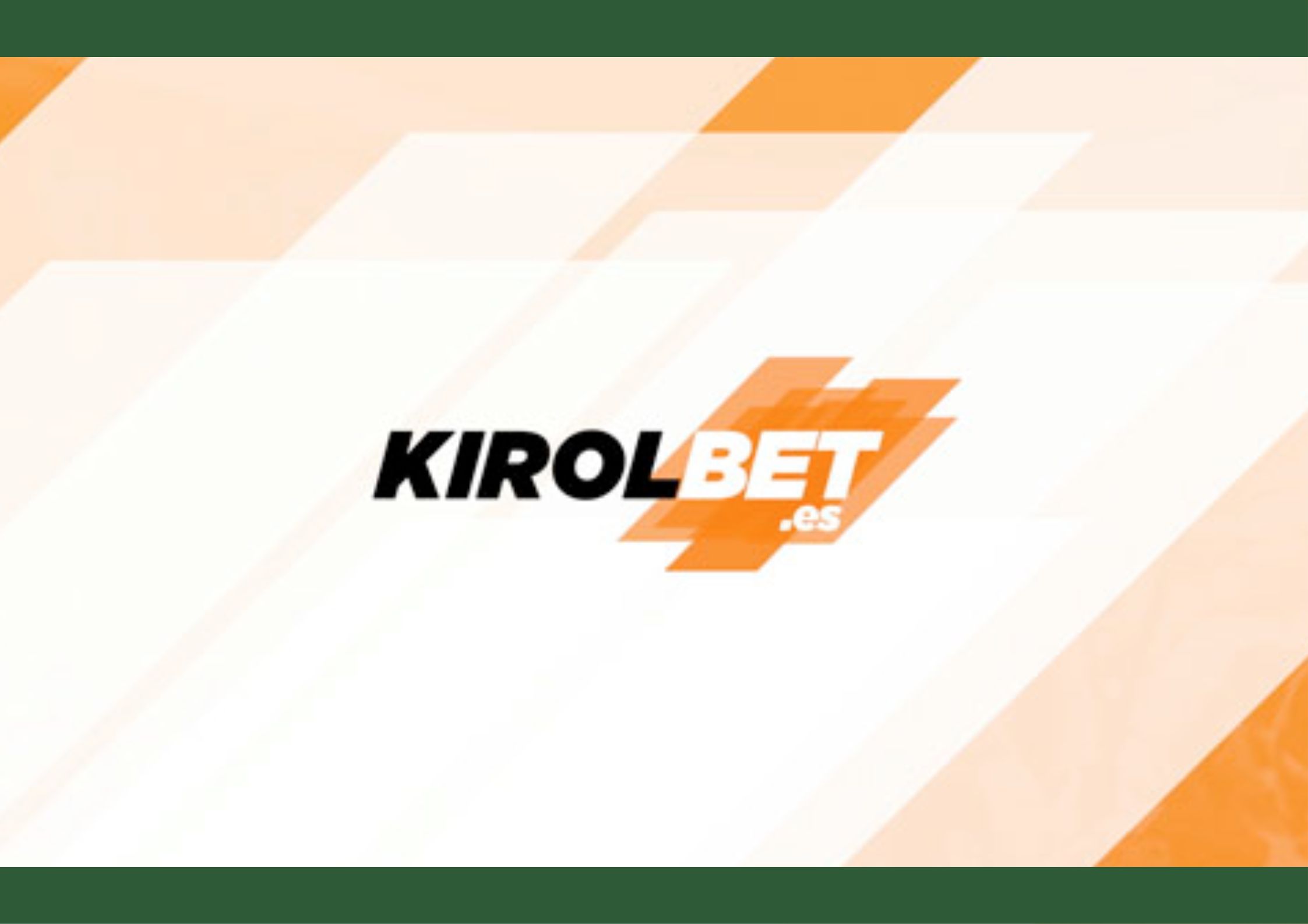 Kirolbet revisión del sitio, registro y apuestas deportivas